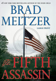 Title: The Fifth Assassin (Culper Ring Series #2), Author: Brad Meltzer