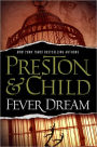 Fever Dream (Special Agent Pendergast Series #10)