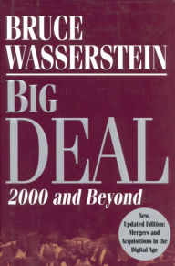 Title: Big Deal: Mergers and Acquisitions in the Digital Age, Author: Bruce Wasserstein