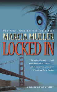 Locked In (Sharon McCone Series #26)