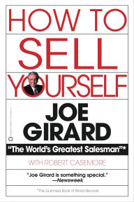 Title: How to Sell Yourself, Author: Joe Girard