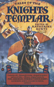 Title: Tales of the Knights Templar, Author: Katherine Kurtz