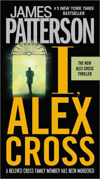 I, Alex Cross (Alex Cross Series #15)