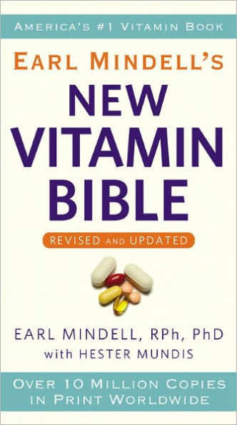 Earl Mindell's New Vitamin Bible