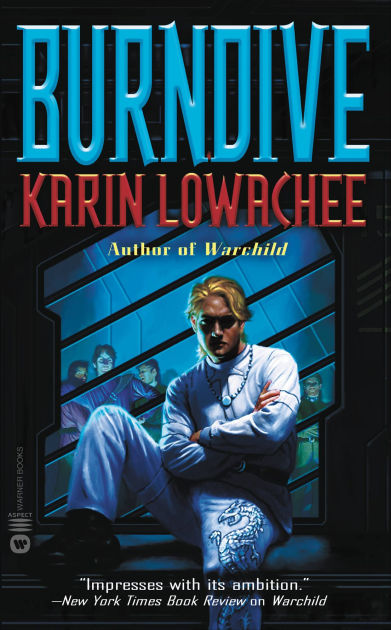 Burndive by Karin Lowachee eBook Barnes & Noble®