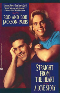 Straight from the Heart: A Love Story