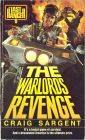 Last Ranger: Warlords Revenge - Book #6