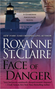 Title: Face of Danger, Author: Roxanne St. Claire