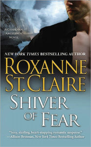 Title: Shiver of Fear, Author: Roxanne St. Claire