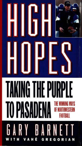 High Hopes: Taking the Purple to Pasadena