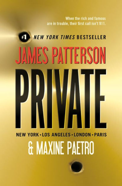 Private By James Patterson, Maxine Paetro, Paperback | Barnes & Noble®