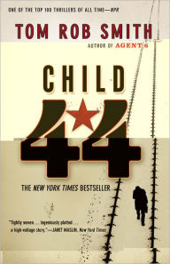 Title: Child 44, Author: Tom Rob Smith