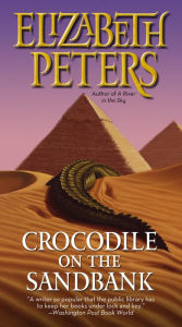 Crocodile on the Sandbank (Amelia Peabody Series #1)