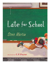 Title: Late for School, Author: Steve Martin