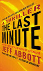 Alternative view 2 of The Last Minute (Sam Capra Series #2)