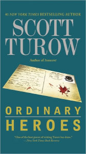 Title: Ordinary Heroes, Author: Scott Turow