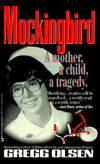 Mockingbird: A Mother, a Child, a Tradgedy