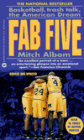 Fab Five: Basketball, Trash Talk, the American Dream