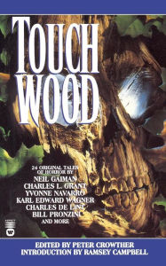 Title: Touch Wood, Author: Peter Crowther