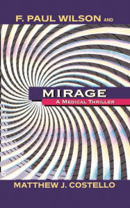 Title: Mirage, Author: F. Paul Wilson