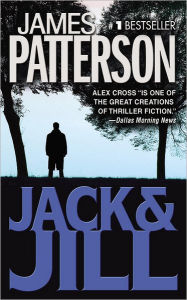 Title: Jack and Jill (Alex Cross Series #3), Author: James Patterson