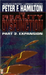 The Reality Dysfunction, Part 2: Expansion