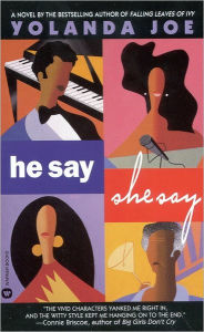 Title: He Say, She Say, Author: Yolanda Joe