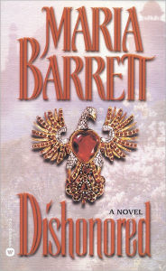 Title: Dishonored, Author: Maria Barrett