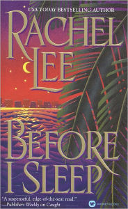 Title: Before I Sleep, Author: Rachel Lee