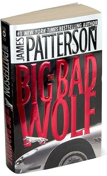 The Big Bad Wolf (Alex Cross Series #9)