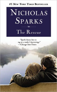Title: The Rescue, Author: Nicholas Sparks