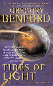 Title: Tides of Light (Galactic Center Series #4), Author: Gregory Benford