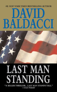 Title: Last Man Standing, Author: David Baldacci