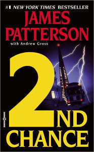 Title: 2nd Chance (Women's Murder Club Series #2), Author: James Patterson