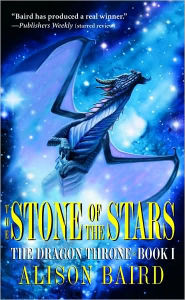 The Stone of the Stars (The Dragon Throne Series, Book 1)