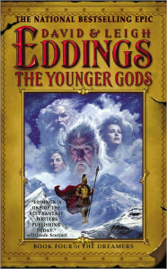 Title: The Younger Gods (Dreamers Series #4), Author: David Eddings
