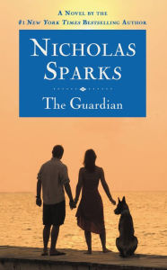 Title: The Guardian, Author: Nicholas Sparks