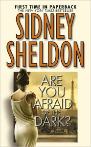 Title: Are You Afraid of the Dark?, Author: Sidney Sheldon
