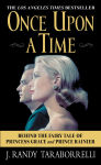 Alternative view 1 of Once Upon a Time: Behind the Fairy Tale of Princess Grace and Prince Rainier