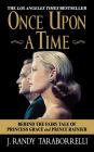 Alternative view 2 of Once Upon a Time: Behind the Fairy Tale of Princess Grace and Prince Rainier