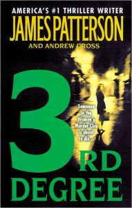 Title: 3rd Degree (Women's Murder Club Series #3), Author: James Patterson