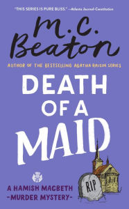 Death of a Maid (Hamish Macbeth Series #22)