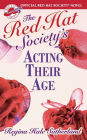 The Red Hat Society's Acting Their Age