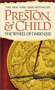 The Wheel of Darkness (Special Agent Pendergast Series #8)
