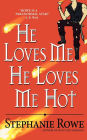 He Loves Me, He Loves Me Hot (Immortally Sexy Series #3)