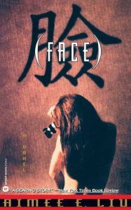 Title: Face, Author: Aimee Liu