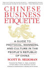 Chinese Business Etiquette: A Guide to Protocol, Manners