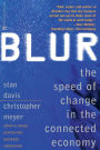 Blur: The Speed of Change in the Connected Economy