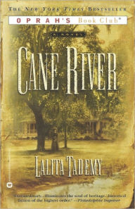 Title: Cane River, Author: Lalita Tademy