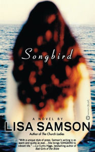 Title: Songbird, Author: Lisa Samson